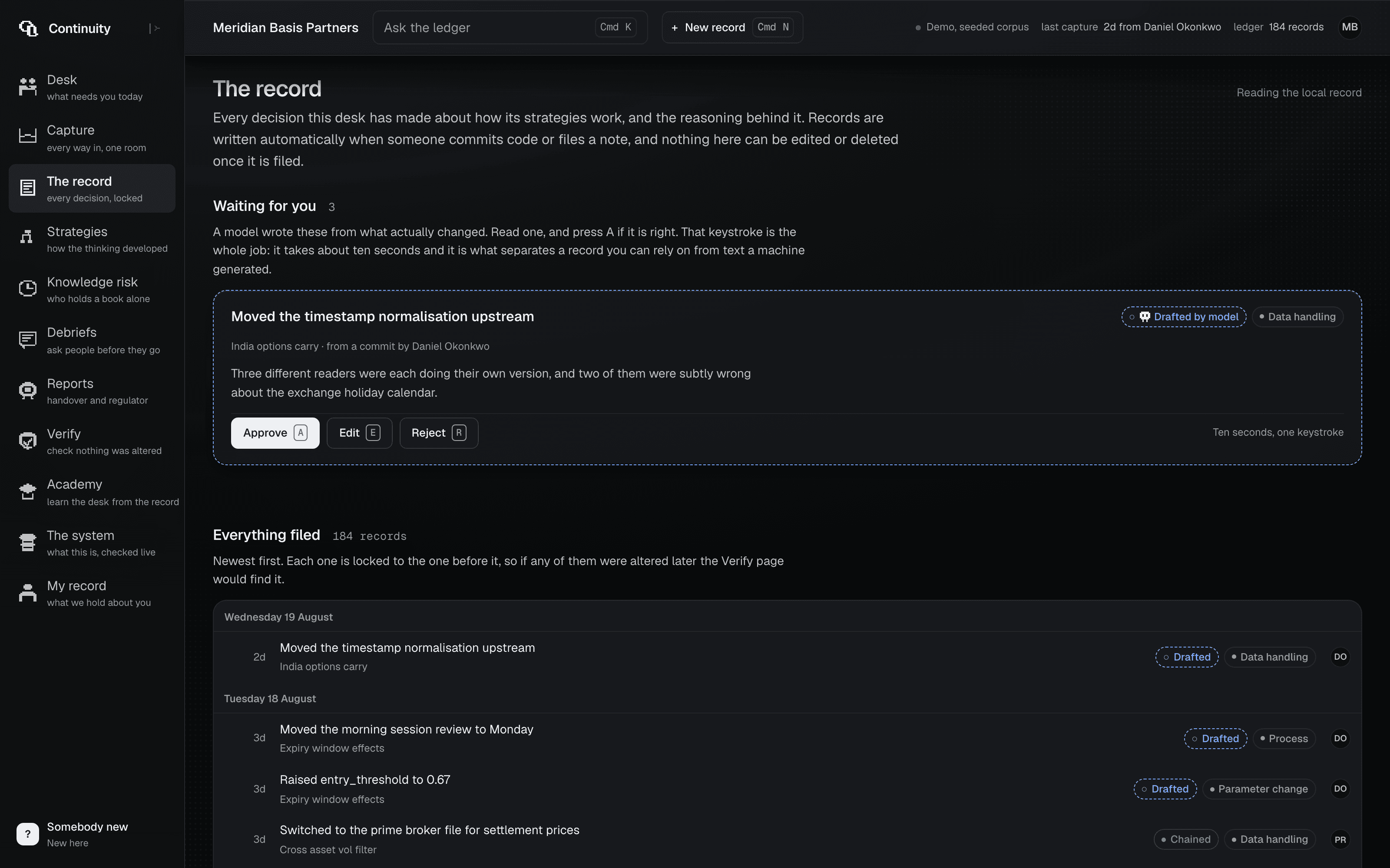 the record — 184 events, append-only, nothing editable once filed, and a model-drafted decision sitting on one keystroke: ten seconds, one keystroke